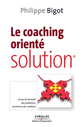 Le coaching orienté solution 2e édition