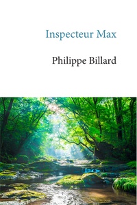 Télécharger des manuels sur une tablette Inspecteur Max iBook FB2 PDB par Philippe Billard in French 9782889497195