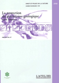 Philippe Billet - La Protection Du Patrimoine Geologique.