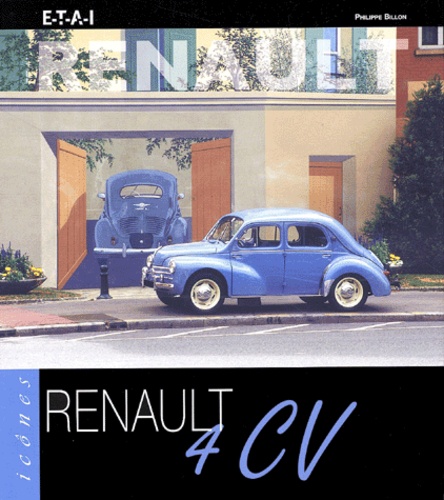 Philippe Billon - Renault 4 Cv.