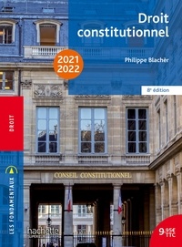 Philippe Blachèr - Fondamentaux  - Droit constitutionnel 2021-2022.