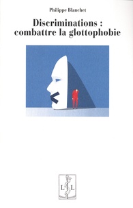 Nouveau livre en pdf à télécharger Discriminations : combattre la glottophobie en francais CHM