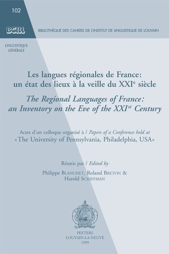 Philippe Blanchet - Les langues régionales de France - Un état des lieux à la veille du XXIe siècle.