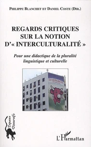Regards critiques sur la notion d'"interculturalité"