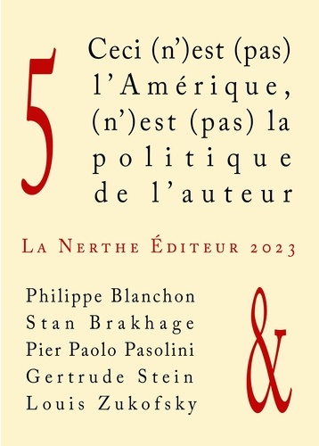 Philippe Blanchon et Stan Brakhage - Ceci (n’)est (pas) l’Amérique, (n’)est (pas) la politique de l’auteur.