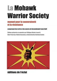 La Mohawk Warrior Society
