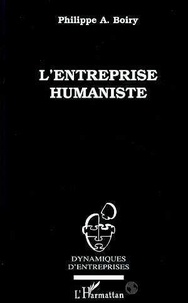 Philippe Boiry - L'entreprise humaniste.