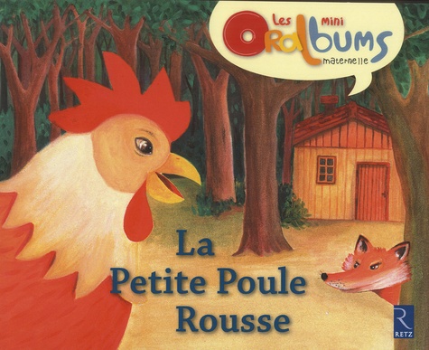 Philippe Boisseau - La Petite Poule Rousse - Pack de 5 mini Oralbums.