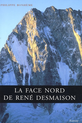Philippe Bonhème - La face nord de René Desmaison.