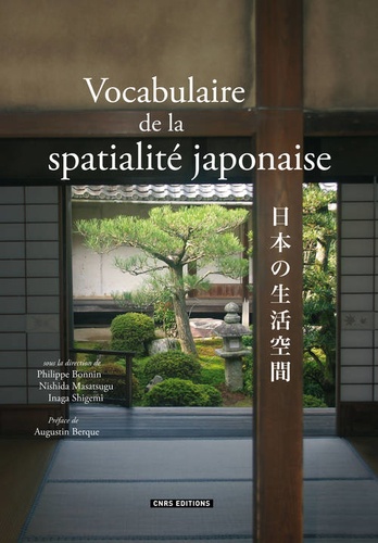 Philippe Bonnin et Masatsugu Nishida - Vocabulaire de la spatialité japonaise.