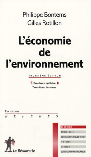 Philippe Bontems et Gilles Rotillon - L'économie de l'environnement.