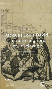 Jacques Louis David, la traite négrière et l'esclavage