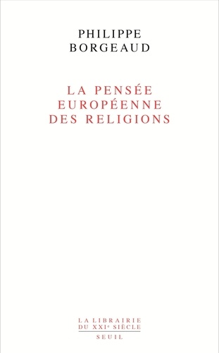 La pensée européenne des religions