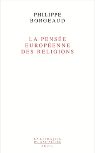 La pensée européenne des religions