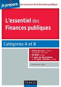 Philippe Boucheix - L'essentiel des finances publiques - catégories A et B.