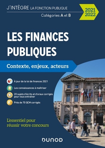 Les finances publiques. Contexte, enjeux, acteurs. Catégories A et B  Edition 2021-2022