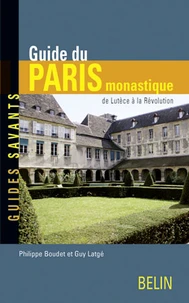 Guide du Paris monastique