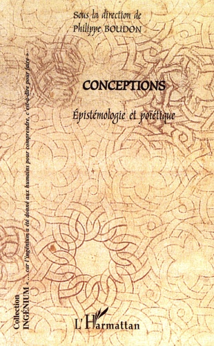 Conceptions. Epistémologie et poïétique