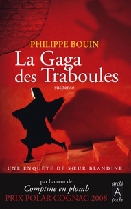 Philippe Bouin - La gaga des traboules.