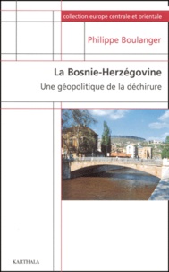 La Bosnie-Herzégovine. - Une géographie de la déchirure.pdf