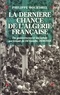 Philippe Bourdrel et Philippe Bourdrel - La Dernière Chance de l'Algérie française.