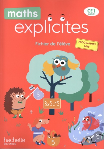 Philippe Bourgouint et Lucien Castioni - Maths Explicites CE1 - Fichier de l'élève + mémo.