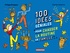 Philippe Brasseur et Charles Dutertre - 100 idées géniales pour chasser la routine en famille.