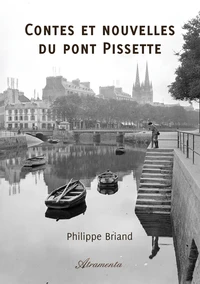 Contes et nouvelles du pont pissette