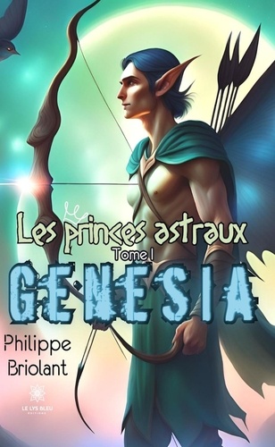 Les princes astraux Tome 1 Genesia