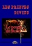 Philippe Briolant - Les princes divins Tome 2 : Le peuple du Berry.