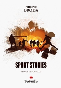 Philippe Broda - Sport stories.