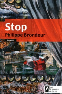 Philippe Brondeur - Stop.