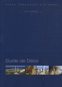 Philippe Bruneau et Jean Ducat - Guide de Délos.