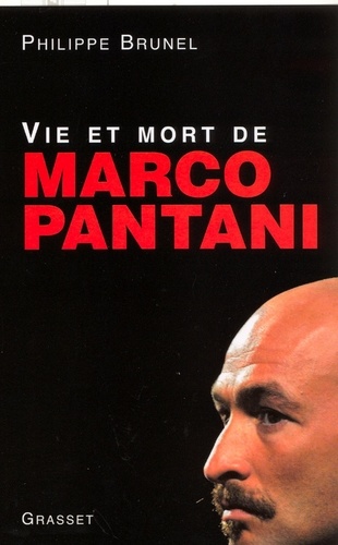 Vie et mort de Marco Pantani