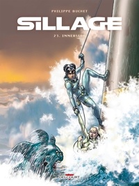 Philippe Buchet - Sillage Tome 23 : Immersion.