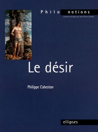 Philippe Cabestan - Le désir.