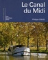 Philippe Calas - Le Canal du Midi.