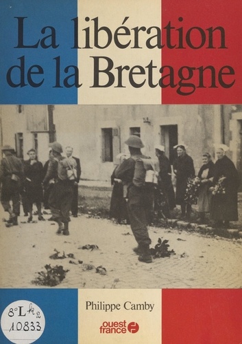 La Libération de la Bretagne