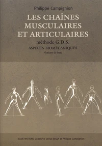 Les chaînes musculaires et articulaires Méthode GDS