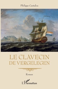 eBooks pour kindle best seller Le clavecin de Vergelegen par Philippe Cantalou