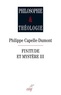Philippe Capelle-Dumont et  CAPELLE-DUMONT PHILIPPE - Finitude et mystère, III.