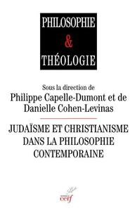Judaïsme et christianisme dans la philosophie contemporaine