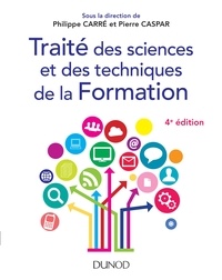 Philippe Carré et Pierre Caspar - Traité des sciences et des techniques de la formation.