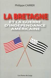 La Bretagne et la guerre d'Indépendance américaine