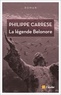 Philippe Carrese - La légende Belonore.