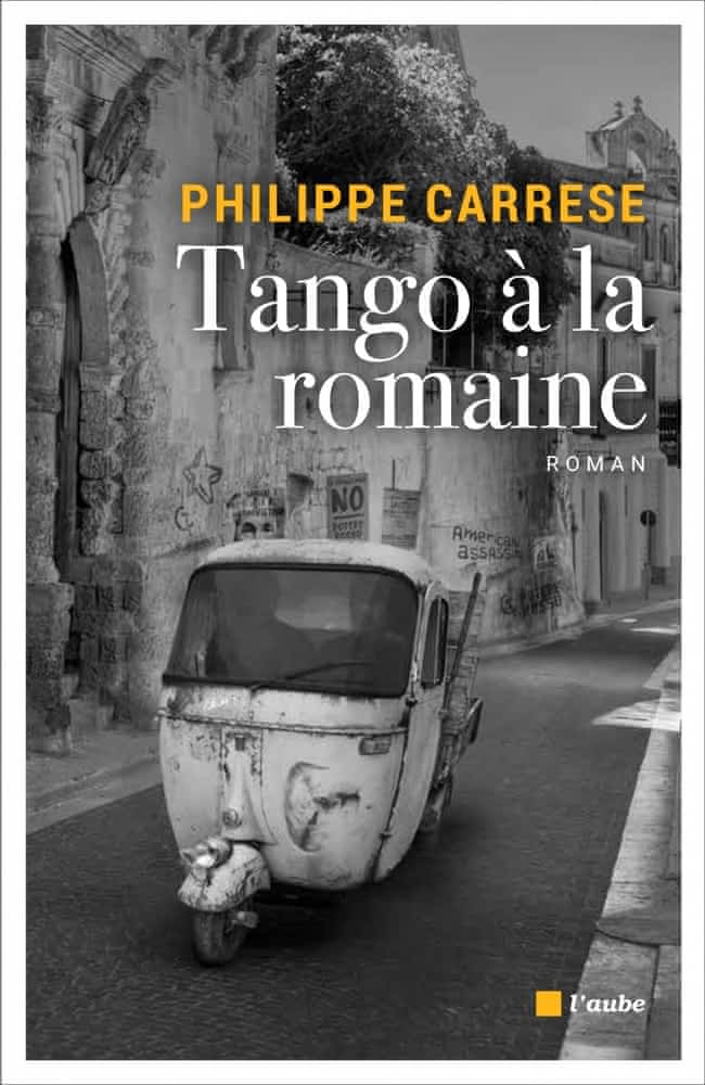 https://products-images.di-static.com/image/philippe-carrese-tango-a-la-romaine/9782815931861-475x500-2.jpg