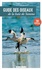 Guide des oiseaux de la baie de Somme. 110 espèces