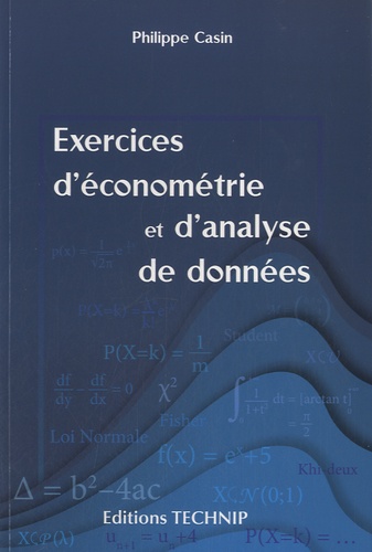 Philippe Casin - Exercices d'économétrie et d'analyse de données.