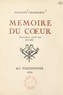 Philippe Chabaneix et Albert Decaris - Mémoire du cœur.