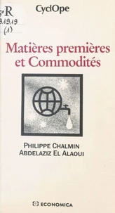 Matières premières et Commodités
